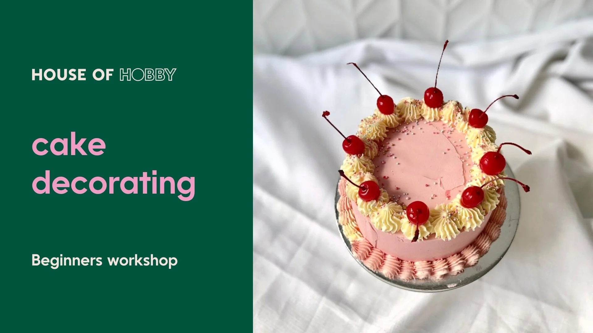 Cake decorating for beginners — House of Hobby - Perth Creative Workshops