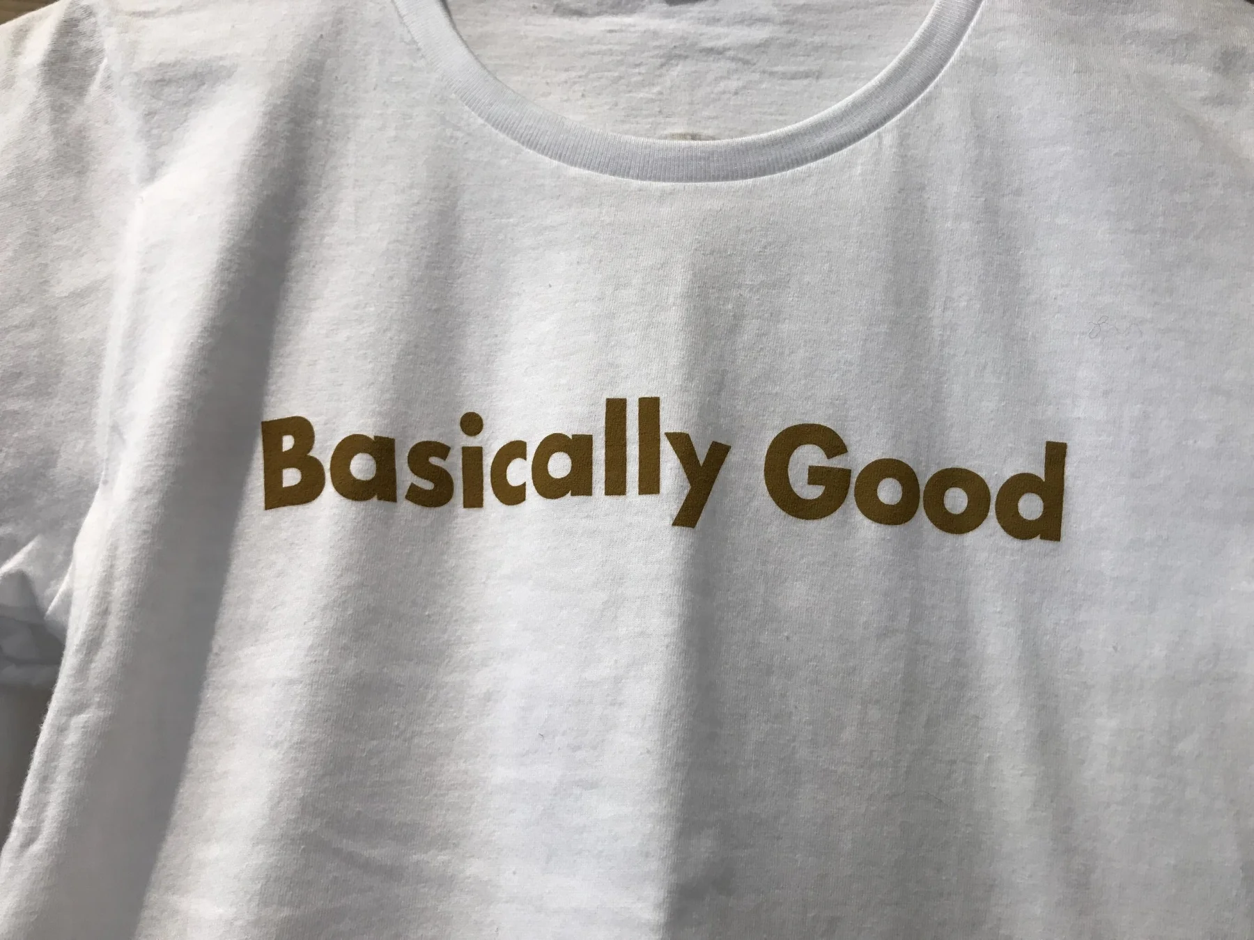 Basically good