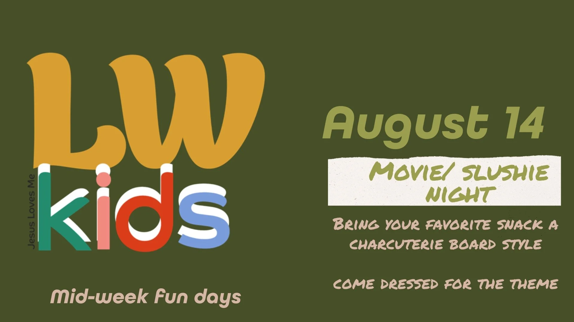 LWKIDS Mid week fun day (PRE-K-5TH GRADE)