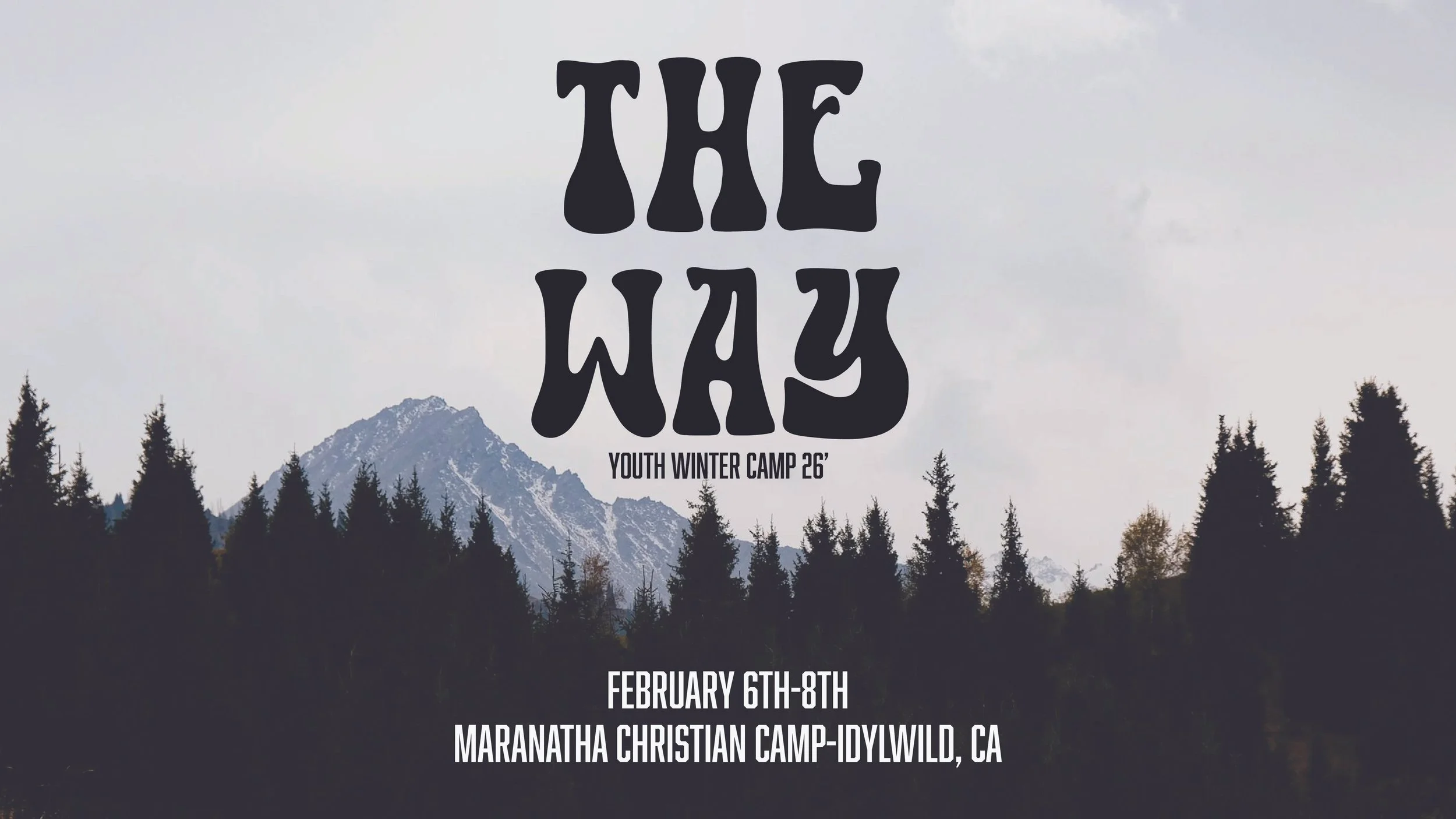 Youth Winter Camp Deadline JAN 30th (6th-12th Grade)