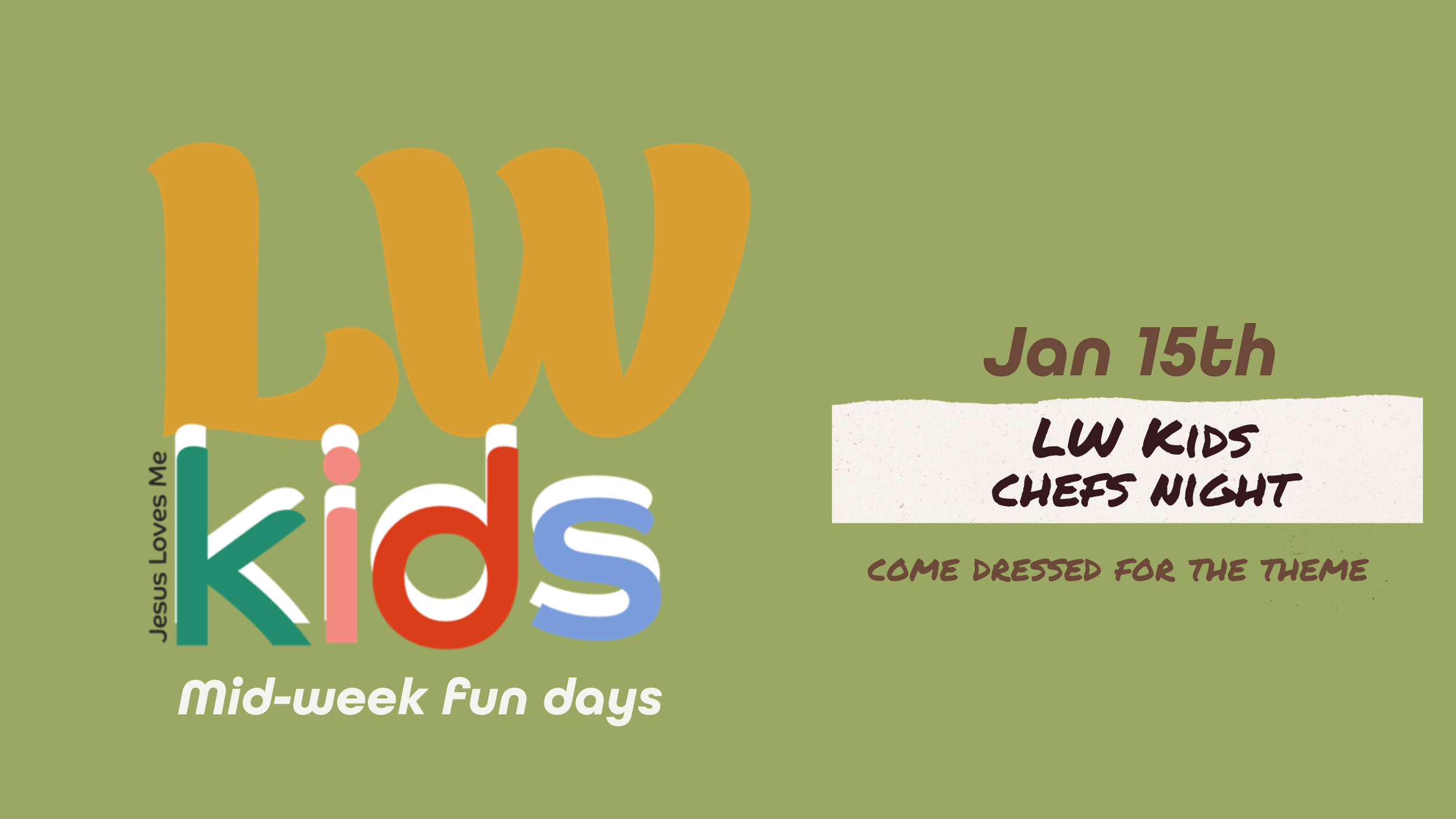 LWkids Mid Week Fun days 