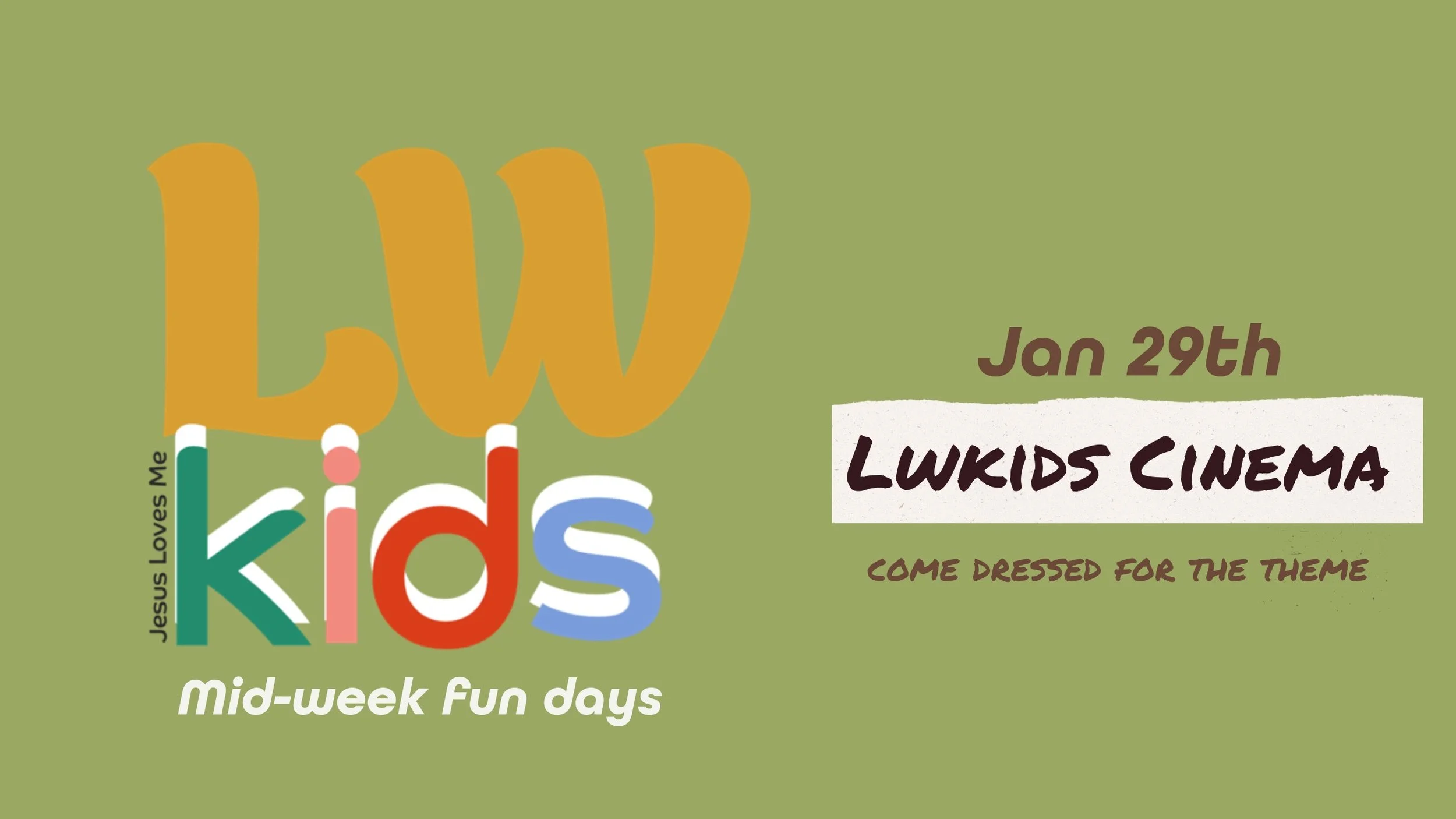 LWkids Mid Week Fun days 