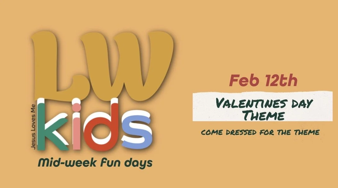 LWkids Mid Week Fun days 