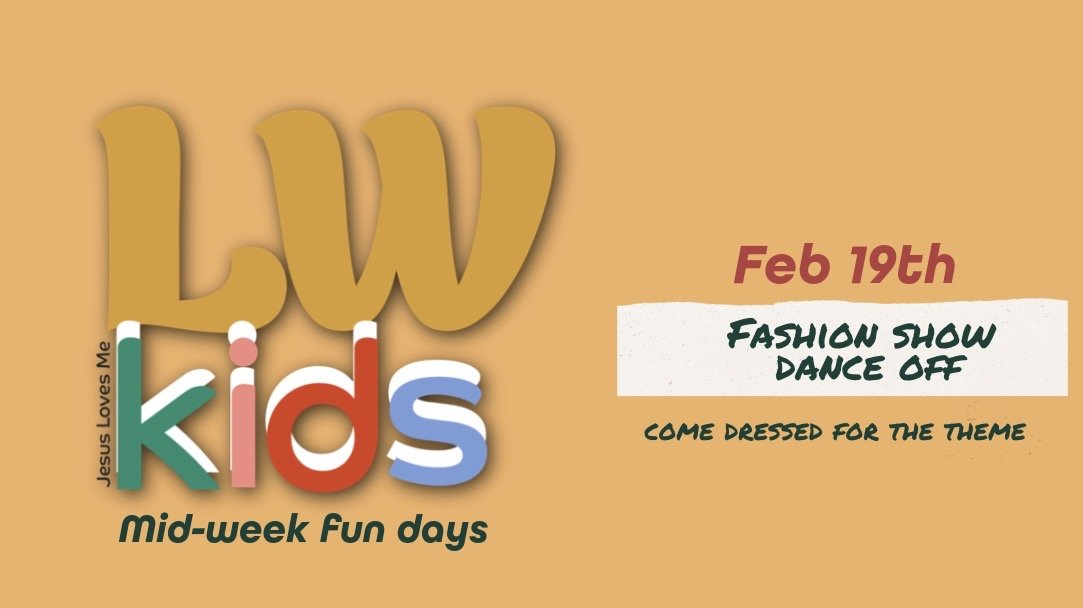 LWkids Mid Week Fun days 