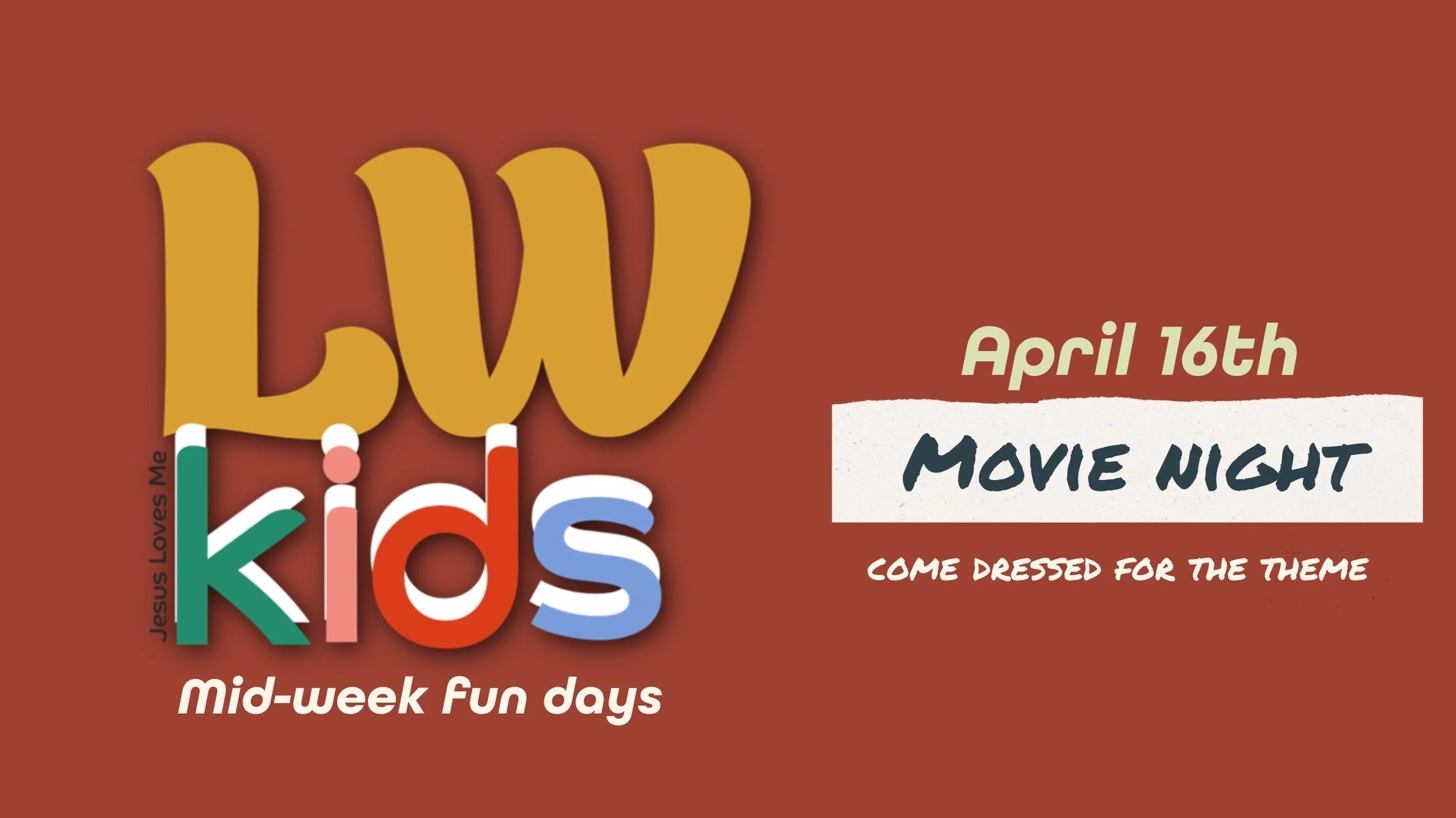 LWkids Mid Week Fun days 