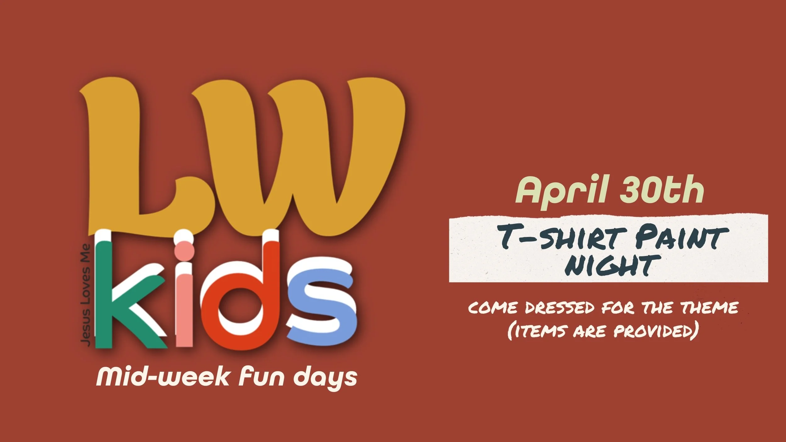 LWkids Mid Week Fun days 