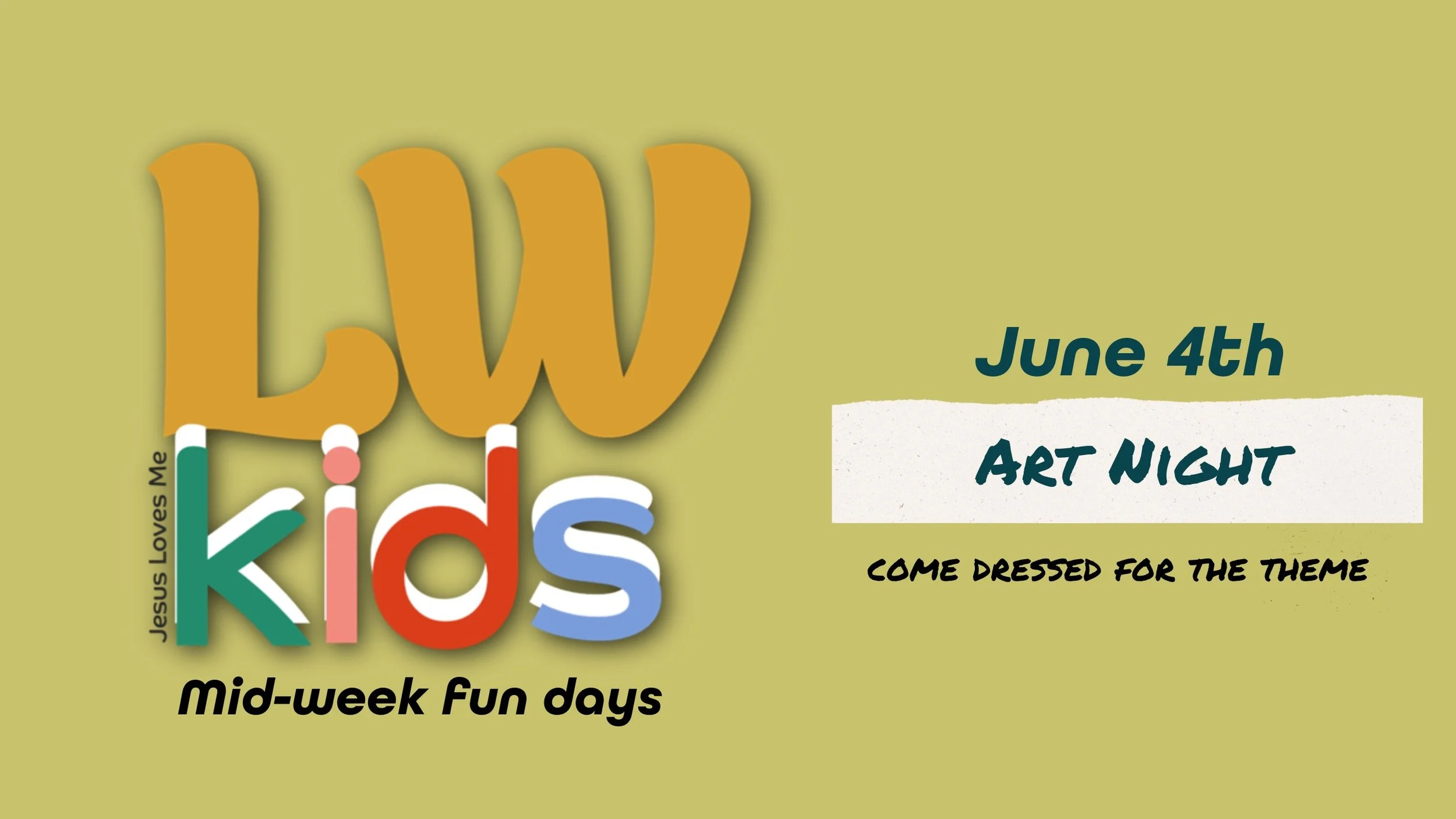 LWkids Mid Week Fun days 