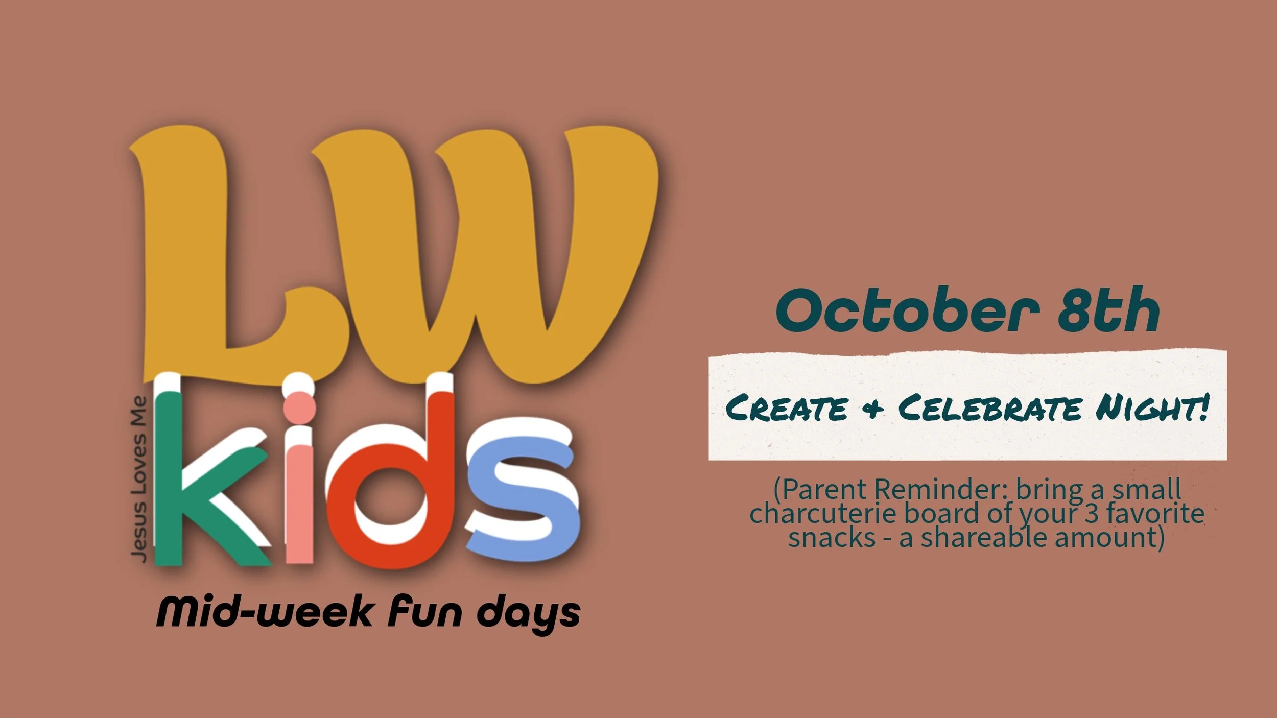 LWkids Mid Week Fun days 