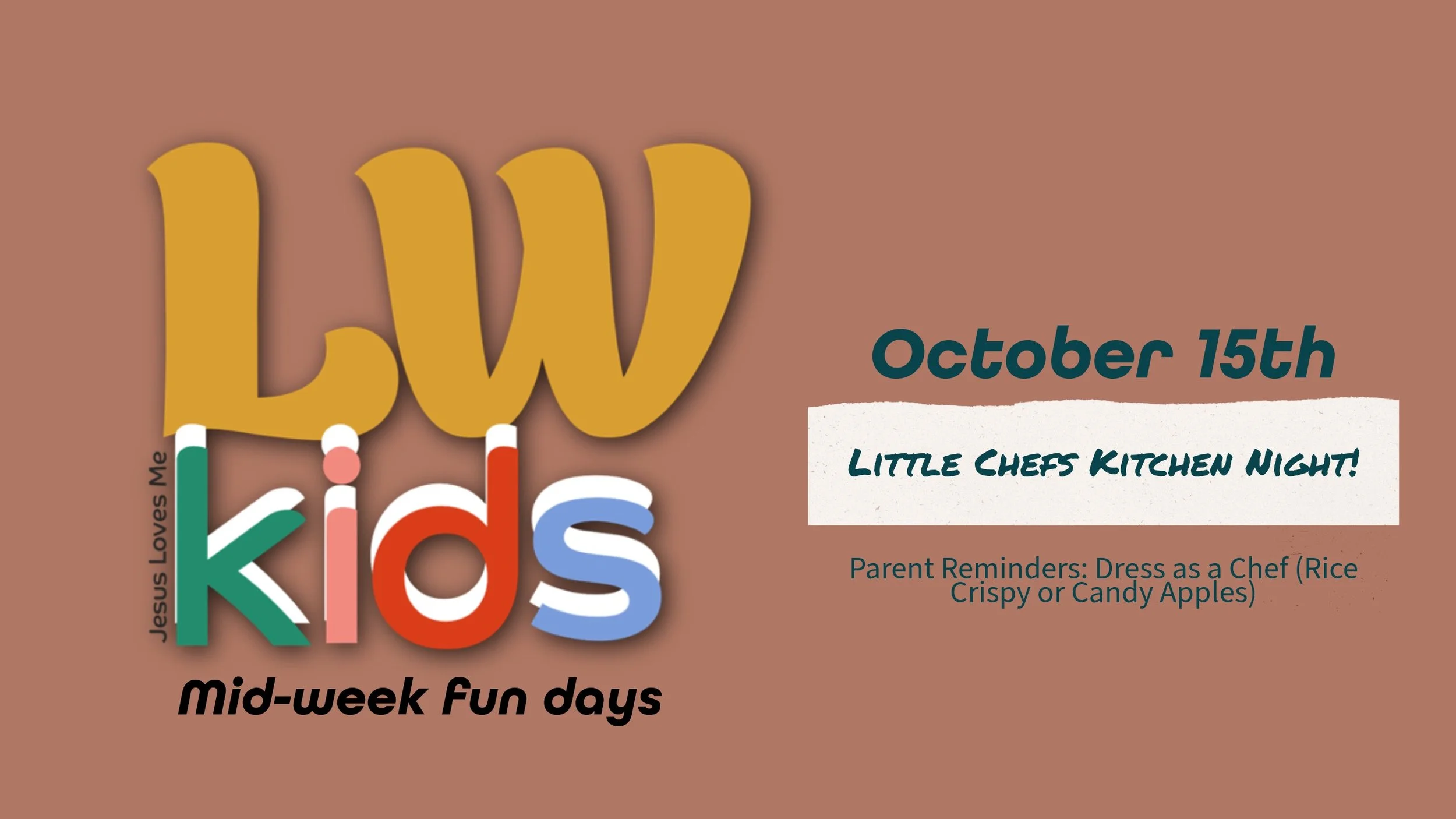 LWkids Mid Week Fun days 