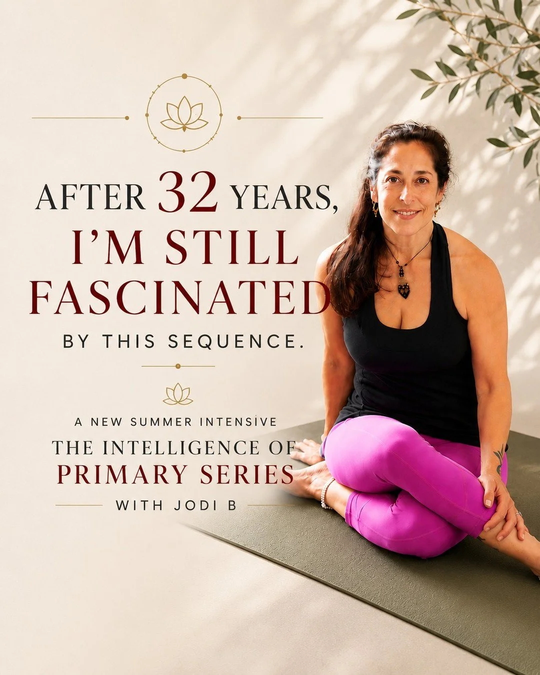 After 32 years of teaching yoga, I&rsquo;m still fascinated by Primary Series.

Most students spend years practicing it.

Far fewer stop to ask:

Why this sequence?
Why this order?
Why does a practice built on repetition continue to reveal new layers