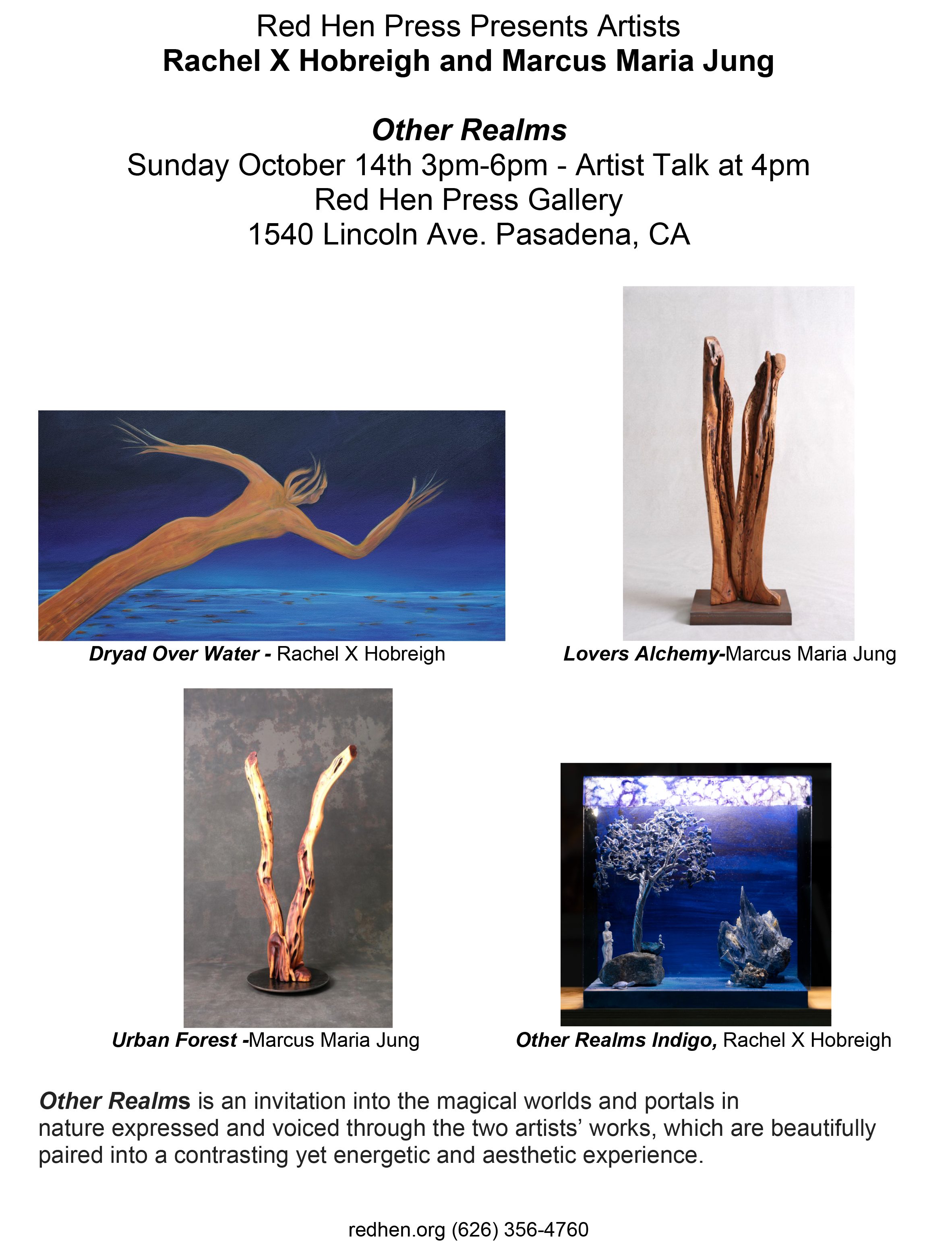 OPENING RECEPTION OTHER REALMS RED HEN PRESS, PASADENA, CA SUNDAY, OCTOBER 14th, 2018, ARTIST TALK 4 PM