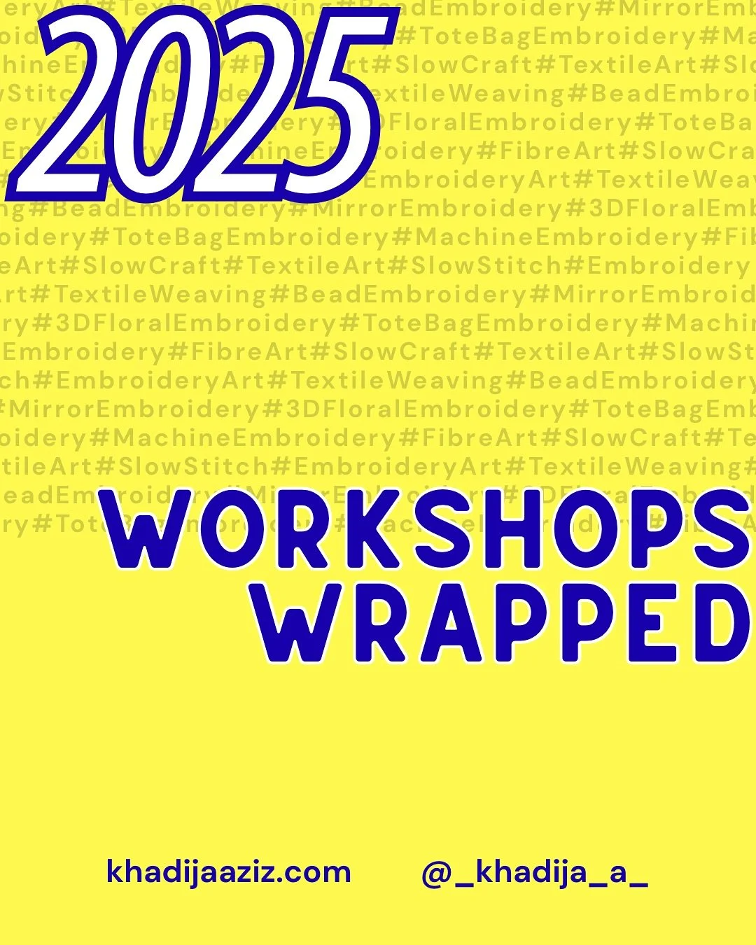 I am so grateful to have engaged 340 people in textile art workshops this year. So much gratitude to everyone for your love and support, including all the spaces that invited me in their communities to teach. Lots of exciting workshops are in the wor