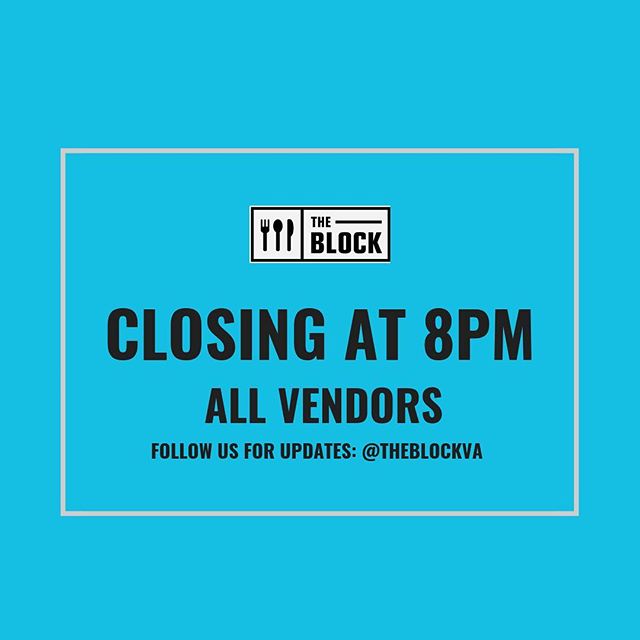 Due to the weather, we are CLOSING AT 8PM tonight! Please stay safe and warm everyone!! #theblockva #snocreamcompany #munchicecream #balokitchen #pokeworks #thairoots