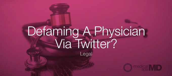 Defamation via Twitter? Doctor Files A $1 Million Suit In Oregon