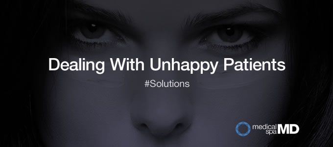 How To 180 An Unhappy Patient