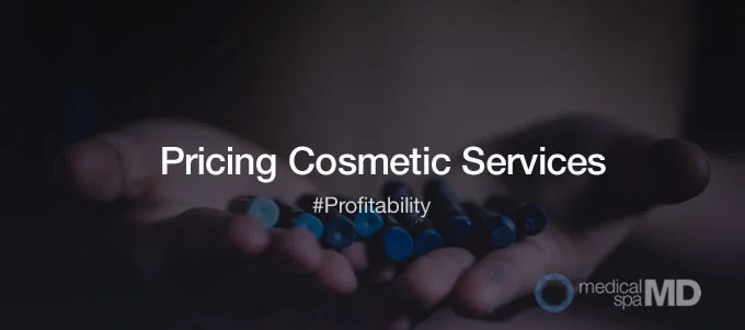 Medical Spa Pricing Strategies To Increase Profitability