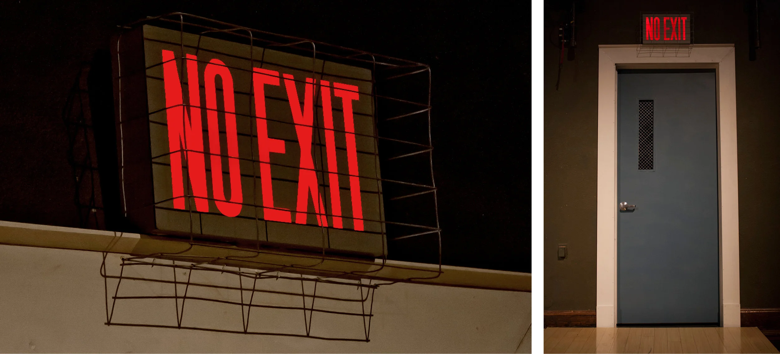 No Exit Sign