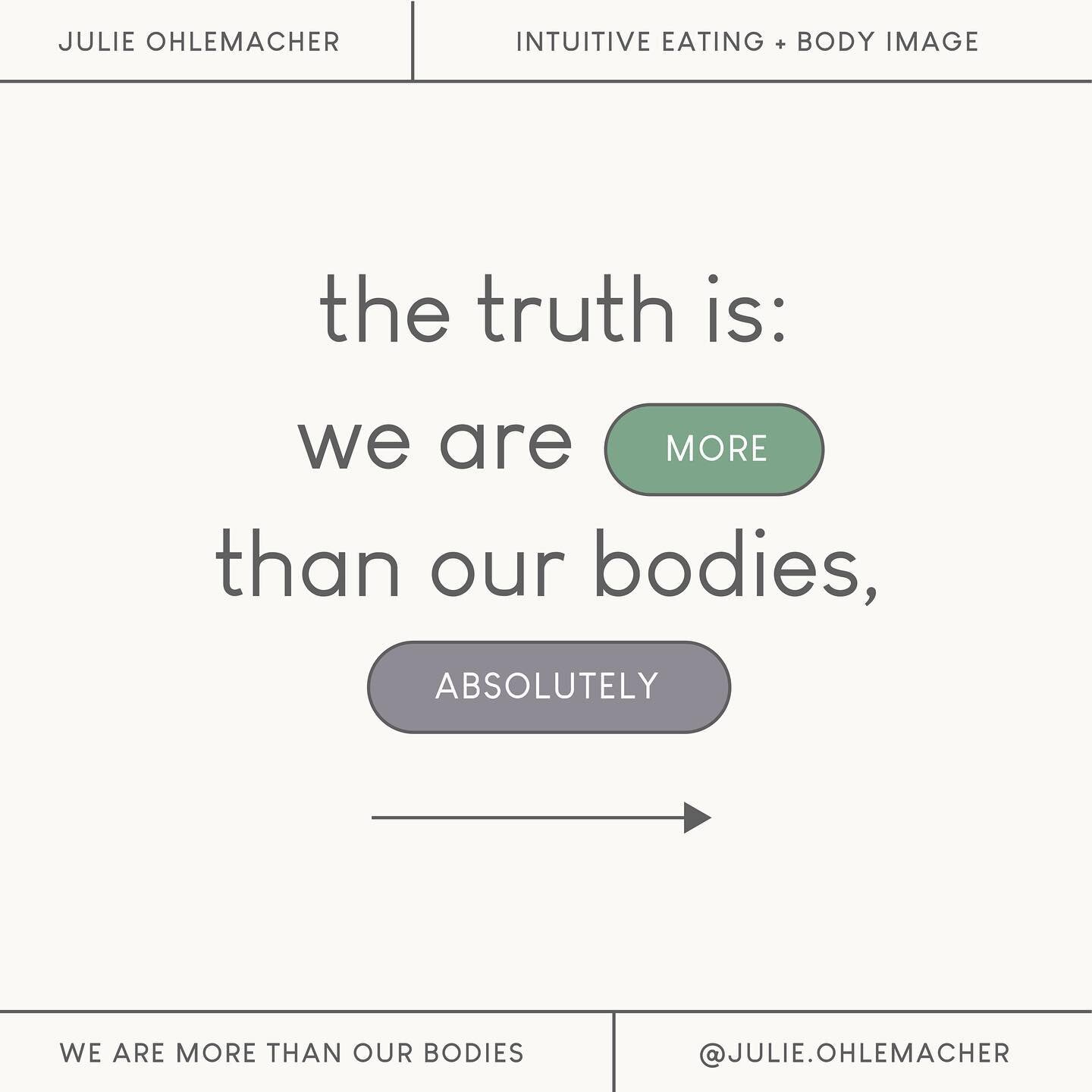 TRUTH: We are more than our bodies, absolutely. *AND*
⠀⠀⠀⠀⠀⠀⠀⠀⠀
We (our soul, spirit, energy, essence, self, person, however you define it) -- don't exist without our bodies.
⠀⠀⠀⠀⠀⠀⠀⠀⠀
We are more than our bodies... and we're also our bodies. I'm sim