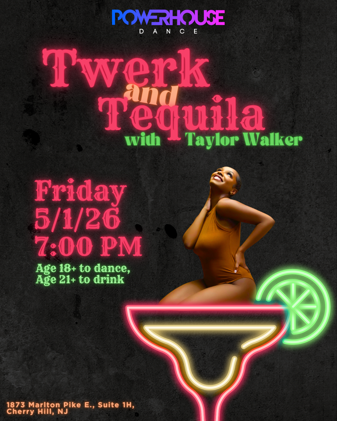 Twerk and Tequila! All Levels Twerk + Mixer with Taylor Walker