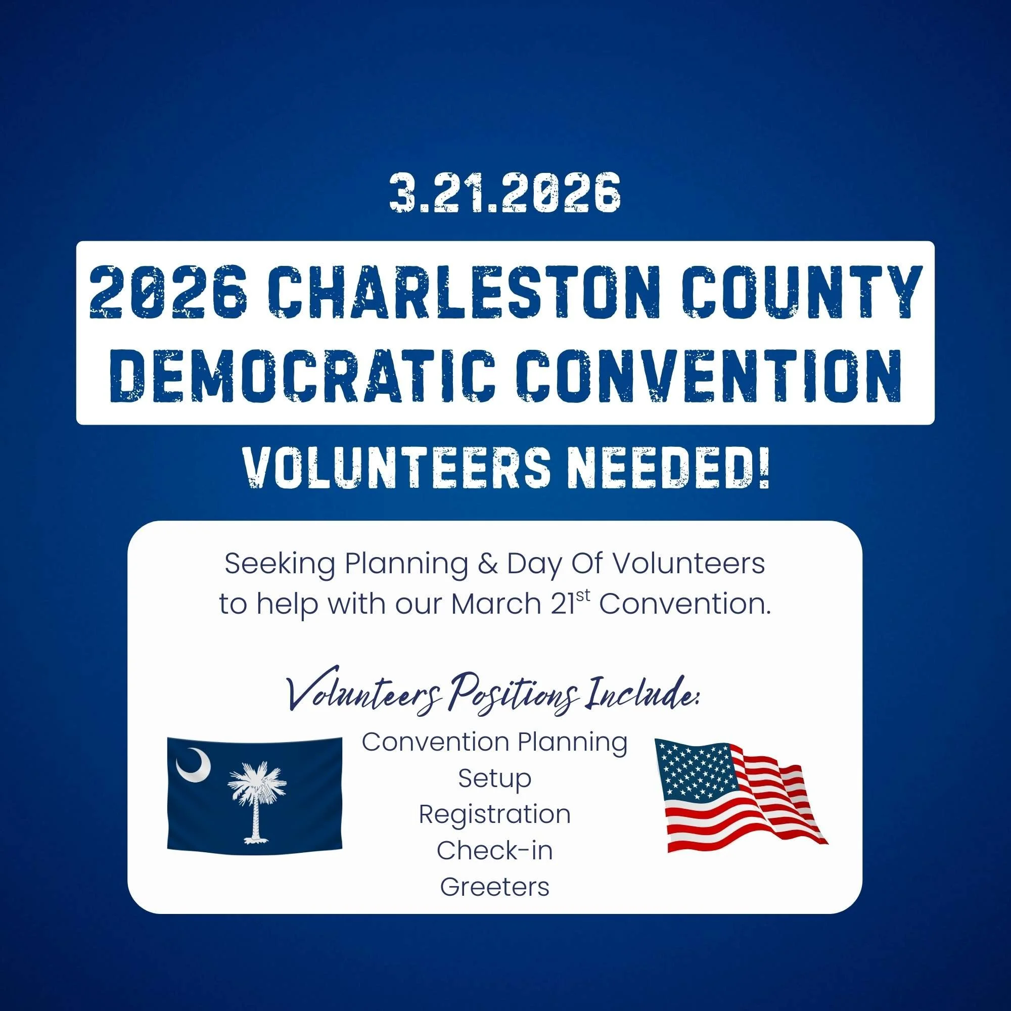 Volunteers Needed for 2026 Charleston County Democratic Convention!