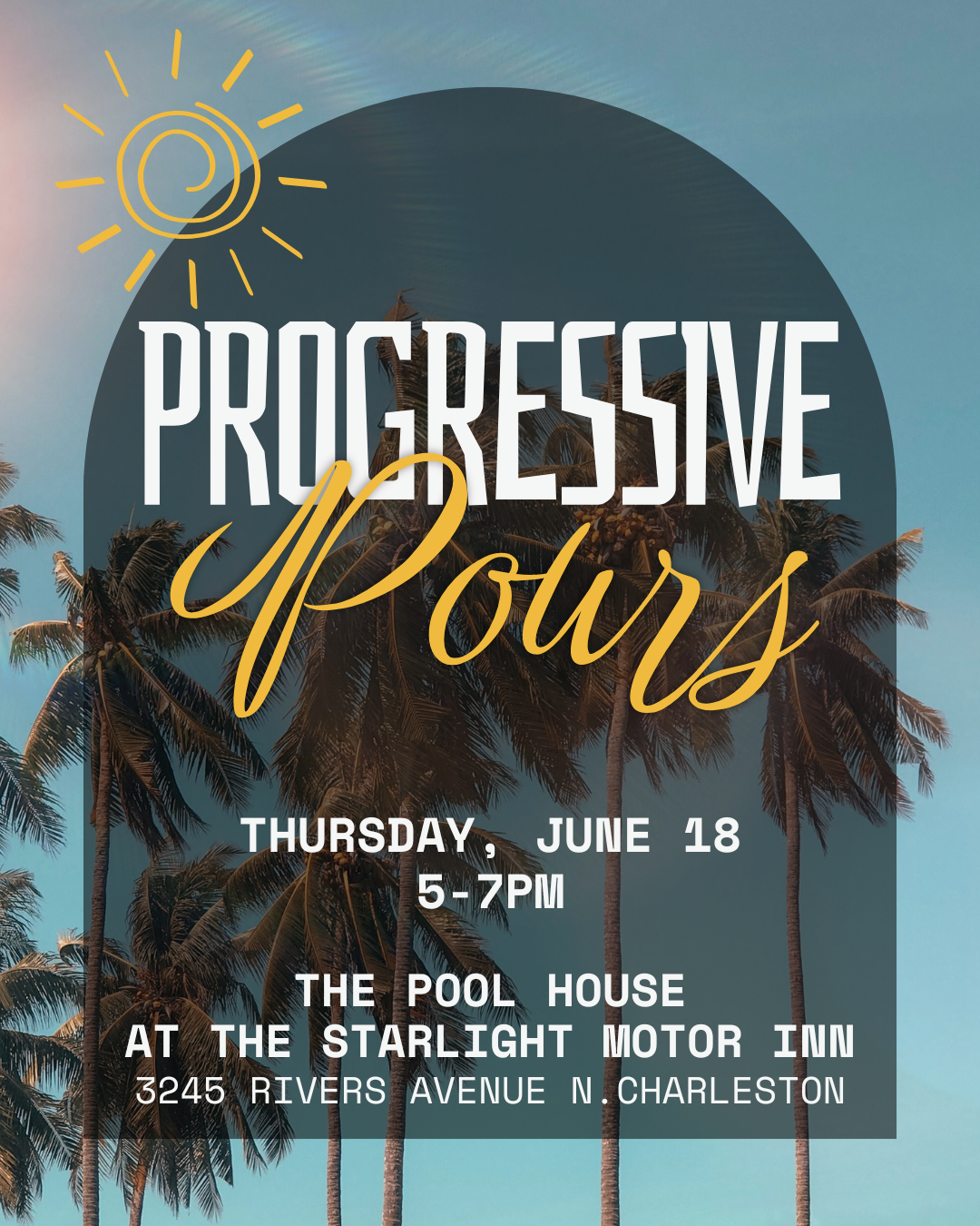 Progressive Pours June 18 Starlight Inn