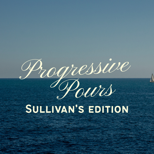 Progressive Pours: Sips on Sullivan's