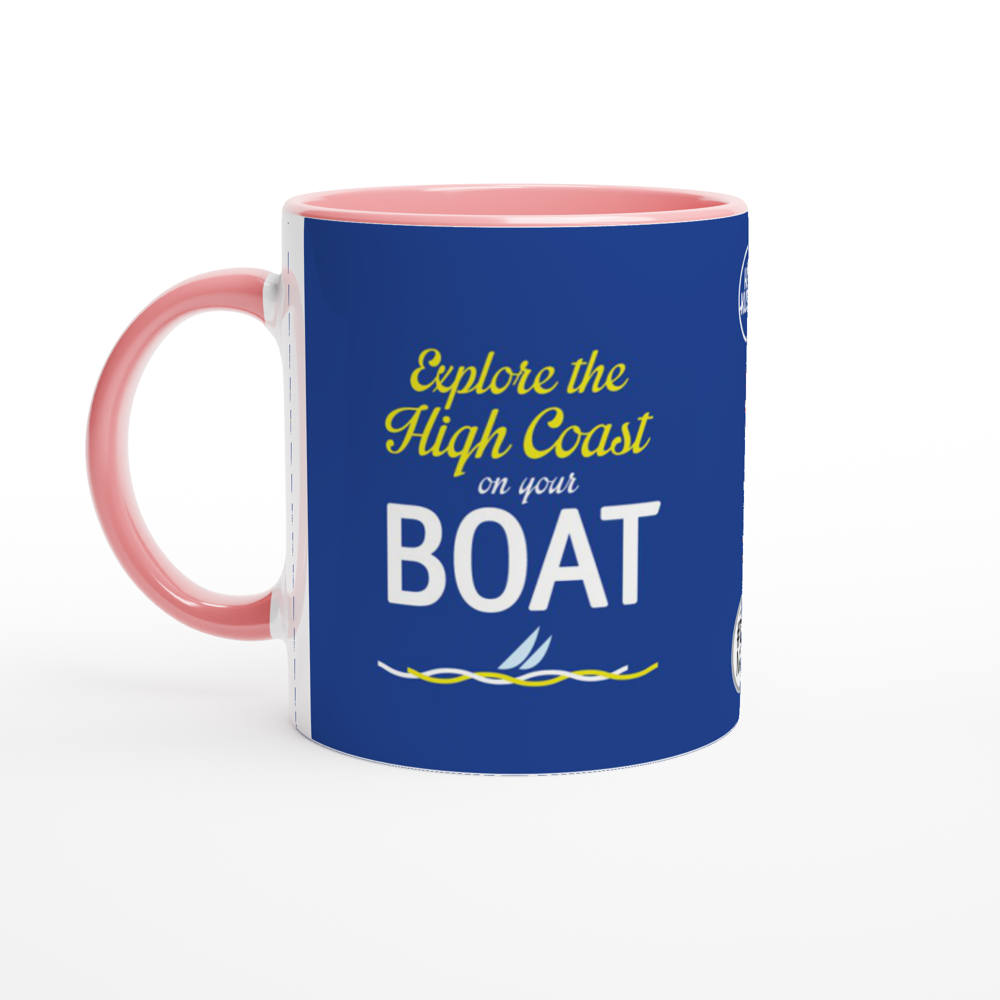 The picture shows a right side view of the 11oz ceramic mug "EXPLORE THE HIGH COAST" from the series HIGH COAST SAILOR #TAGMUG™ with pink color inside