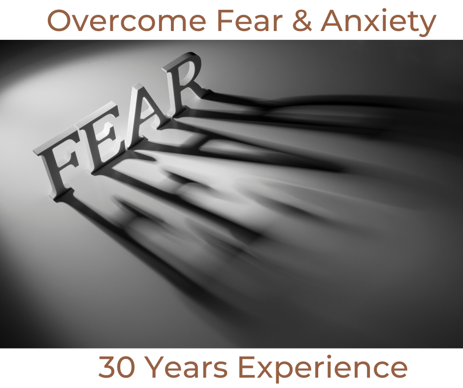 Overcome Fear & Anxiety >>