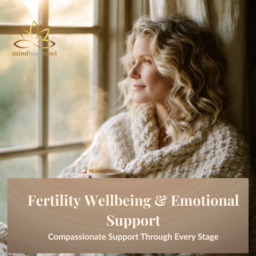 Fertility Wellbeing &amp; Emotional Support