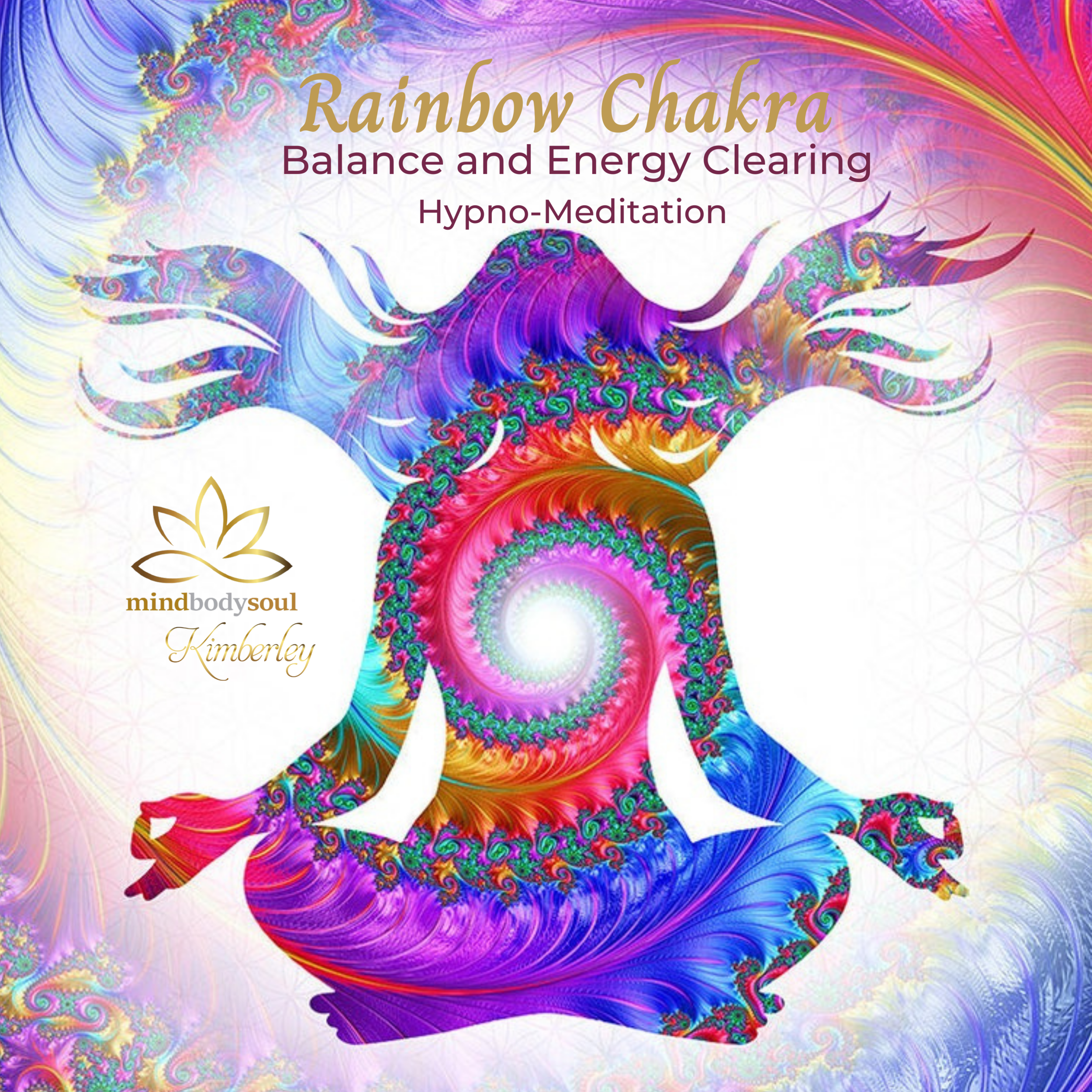 Rainbow Chakra Balancing & Healing