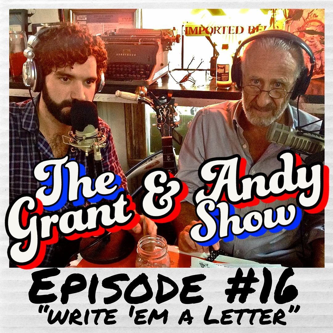 Episode #16 of the Grant &amp; Andy show is live today exclusively on Patreon. We talk about &ldquo;Waco Kool Aid,&rdquo;and I play Grant a new song called &ldquo;Trying to Get a Letter Through&rdquo;. This&rsquo;n and all the previous podcasts, song