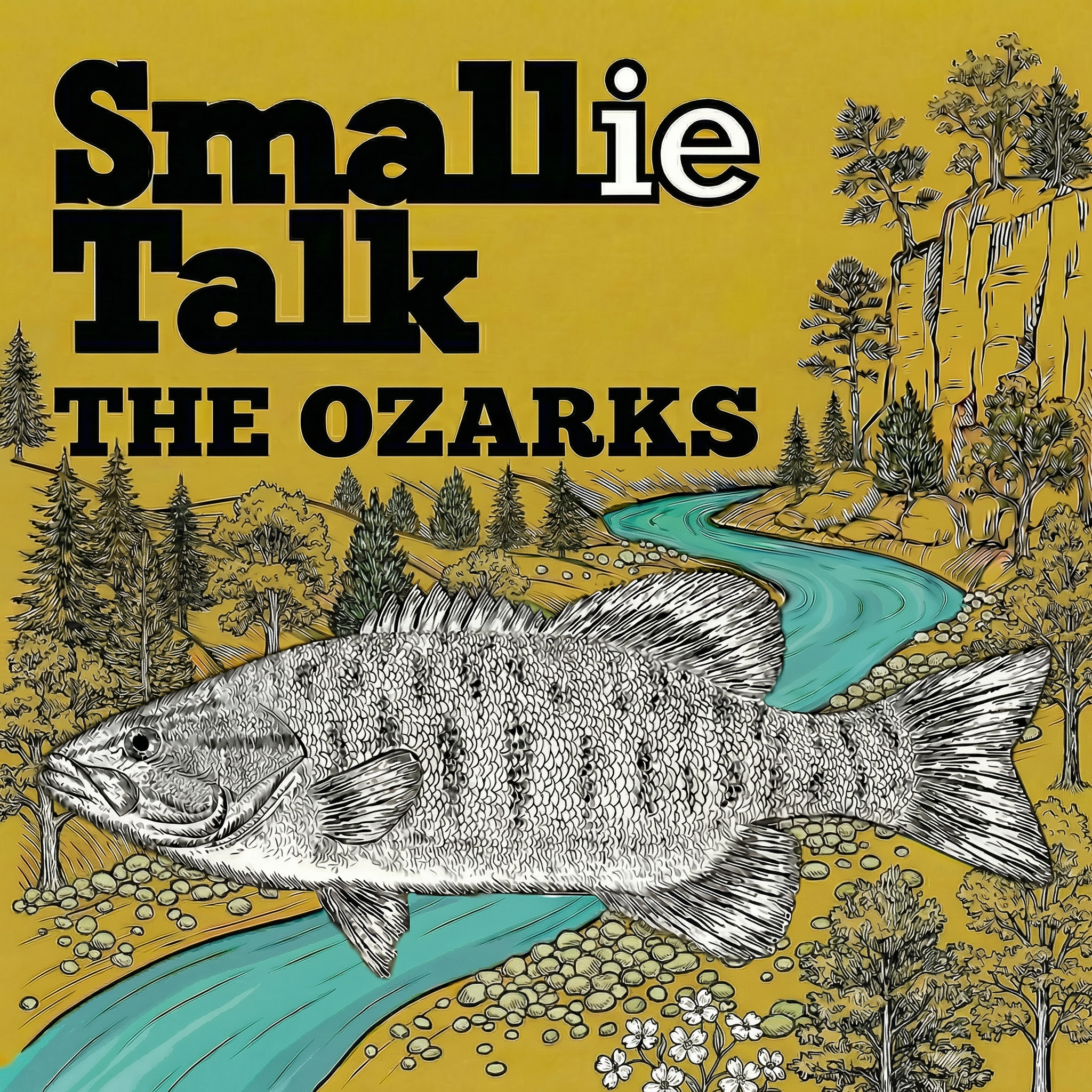STP: The Ozarks - Episode 2 - Ozark Smallies with Andy Loufly
