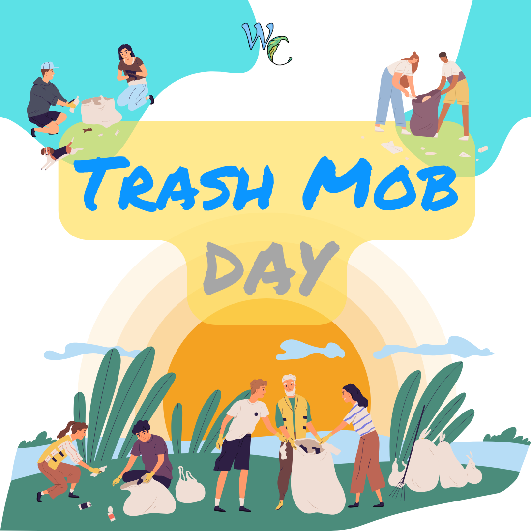 TRASH MOB DAY 2024