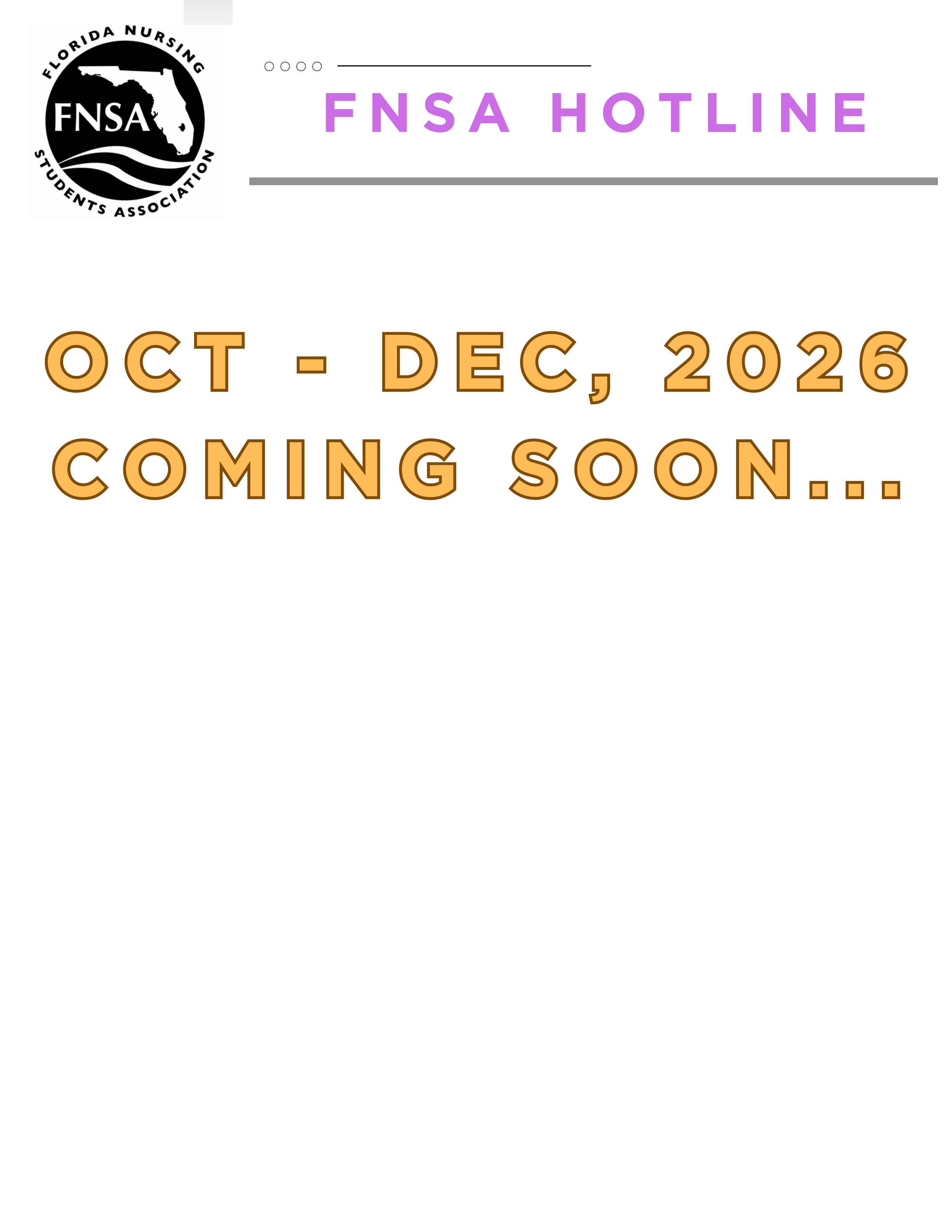 October - December 2026 Hotline Coming Soon..