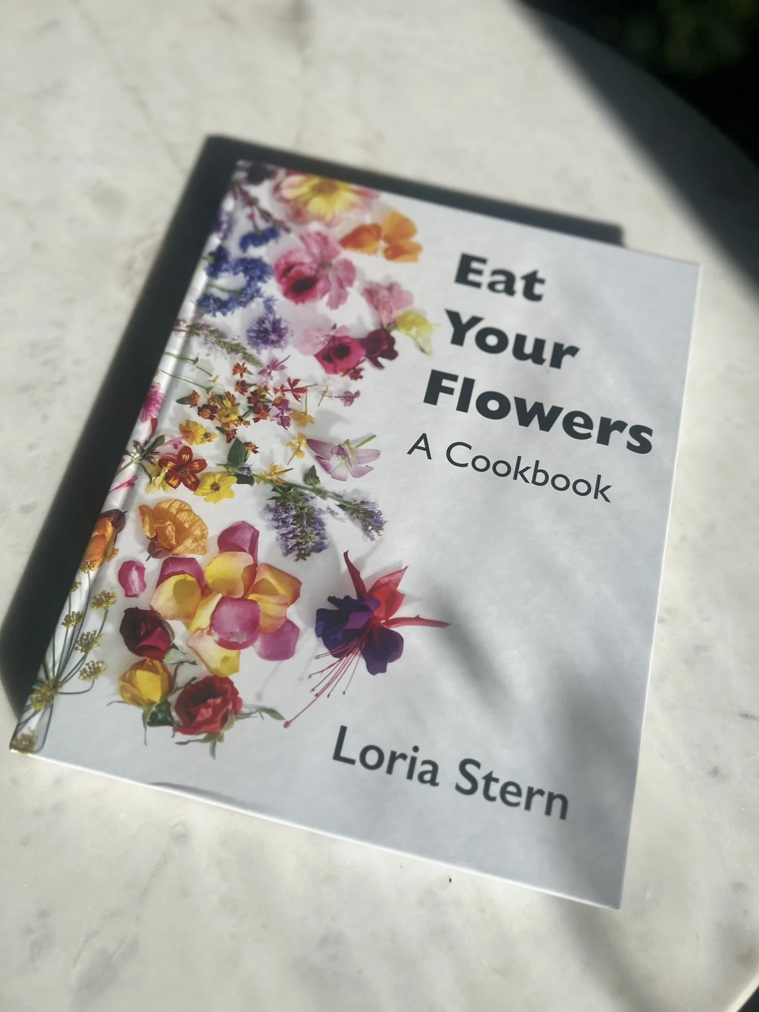 Eat Your Flowers Cookbook