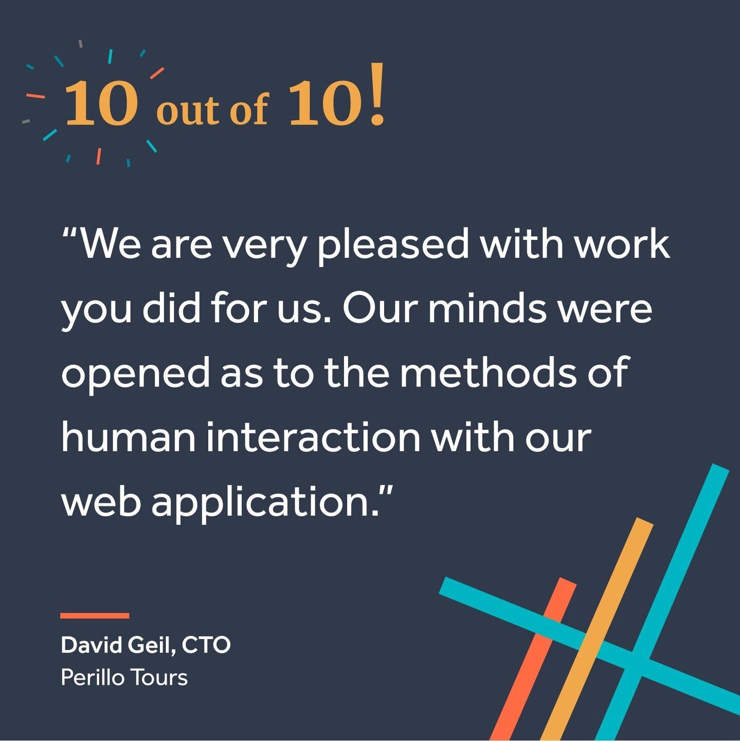 We are beyond grateful to clients who take the time to share their feedback with us. 

Special thanks goes out to David Geil, CTO of Perillo Tours for the awesome review!
.
.
.
.
.
#ClientReview #Grateful #5Stars #Reviews #Business #ThankYou #Custome