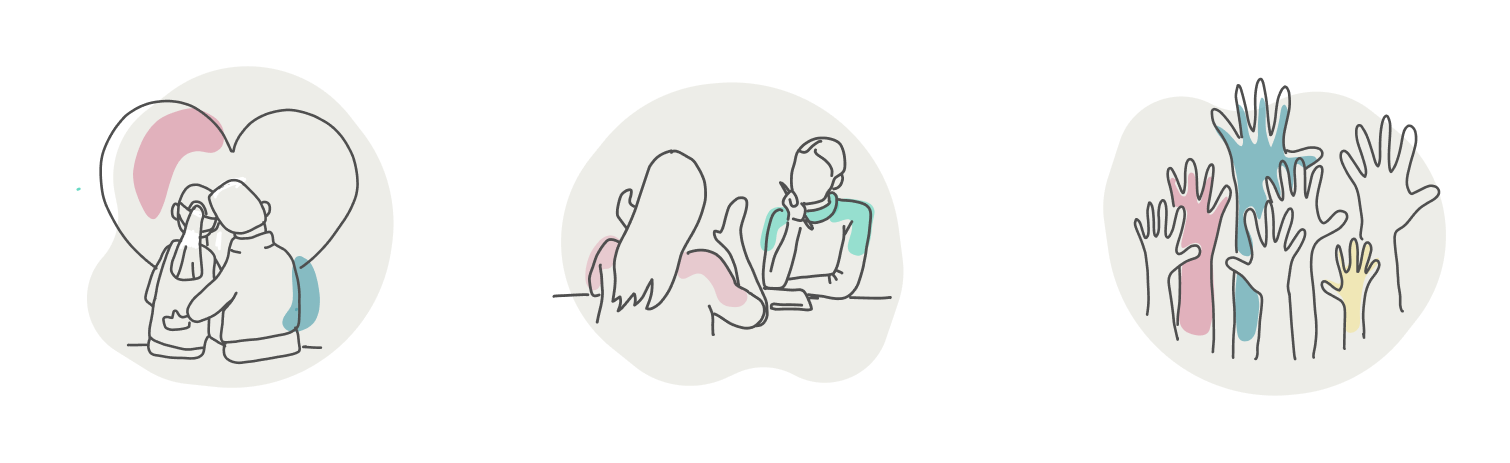 Three illustrations side by side: two people embracing in front of a heart, a person talking to someone taking notes at a desk, and a group of raised hands in different colors