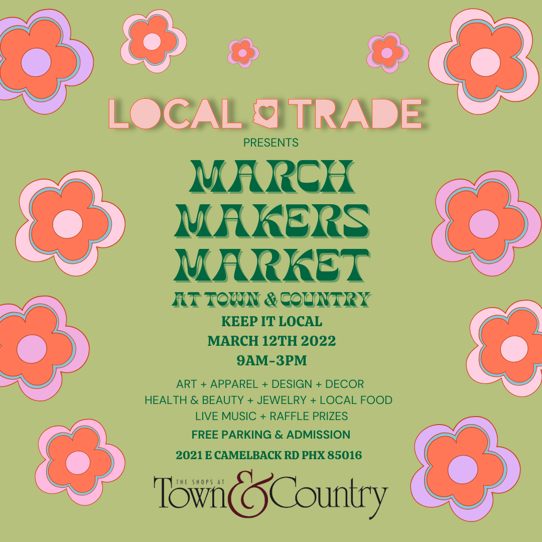 Local Trade March Makers Market