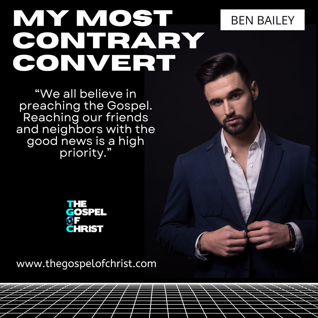 My Most Contrary Convert - Ben Bailey