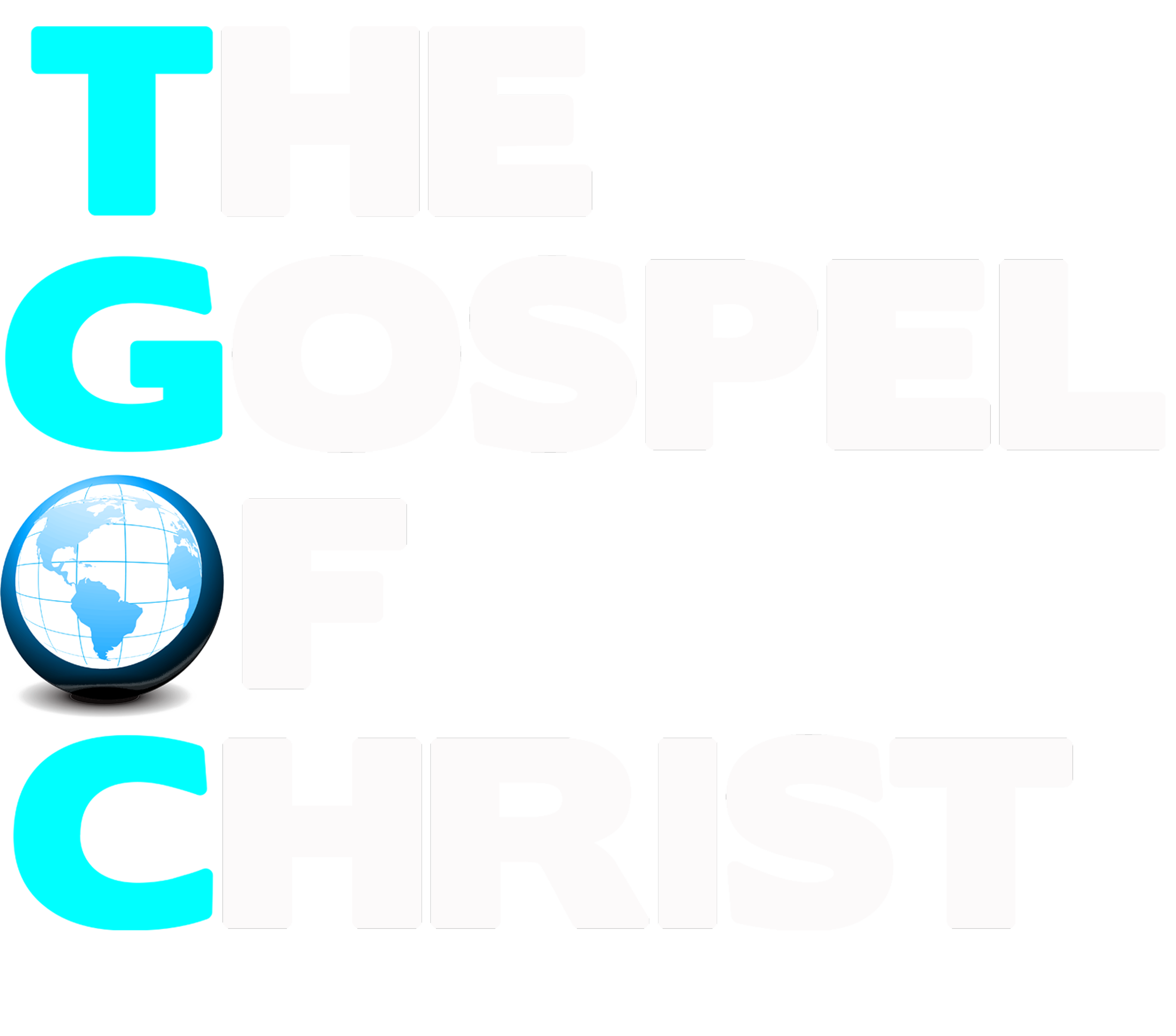 The Gospel of Christ