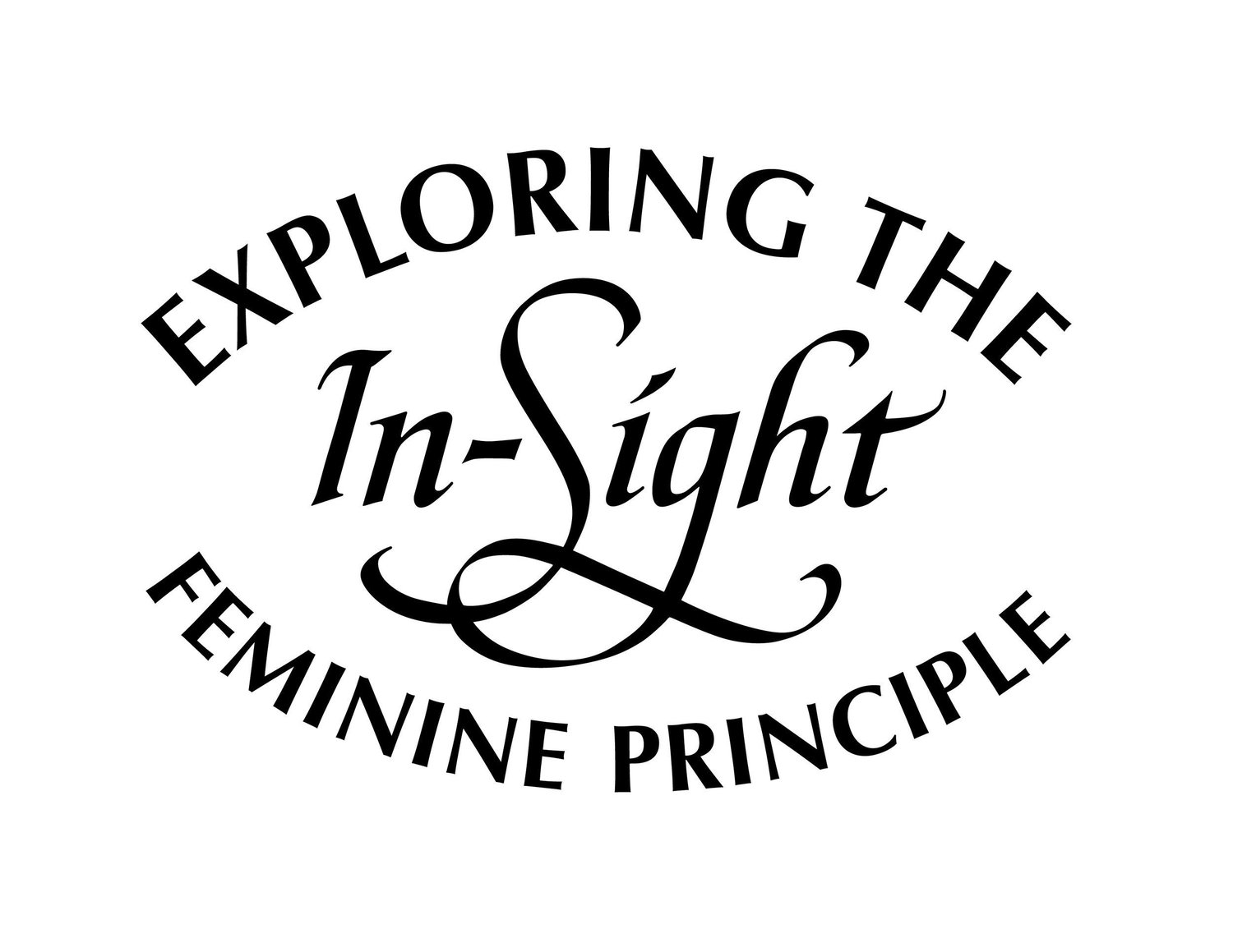 In-sight: Exploring the Feminine Principle