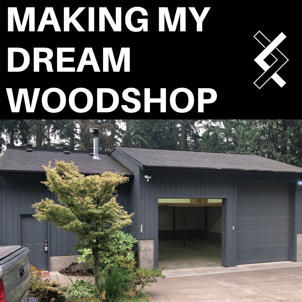 Making My Dream Woodshop - First Look