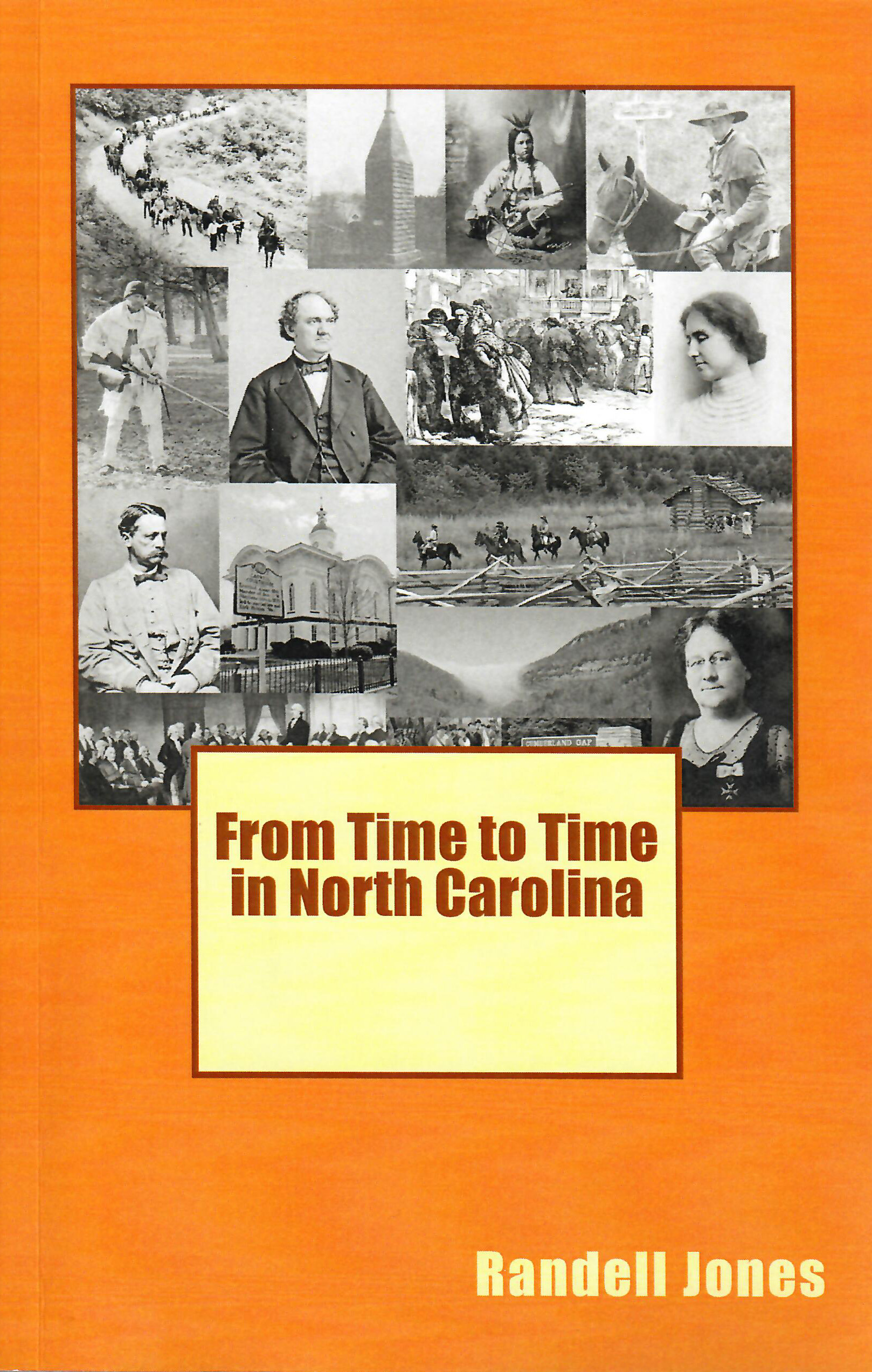 From Time to Time <br/> in North Carolina