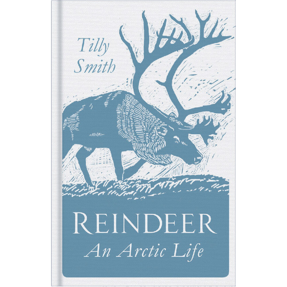 Reindeer: An Arctic Life