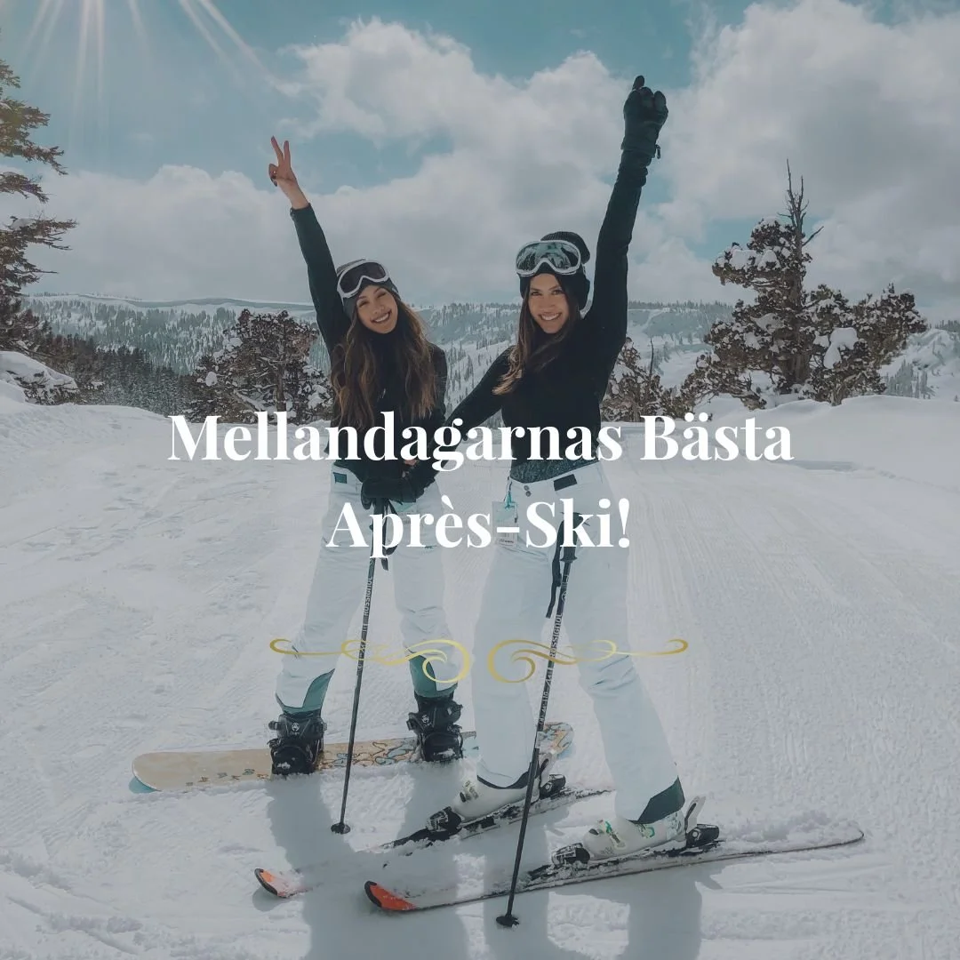 Aprés-ski i mellandagarna