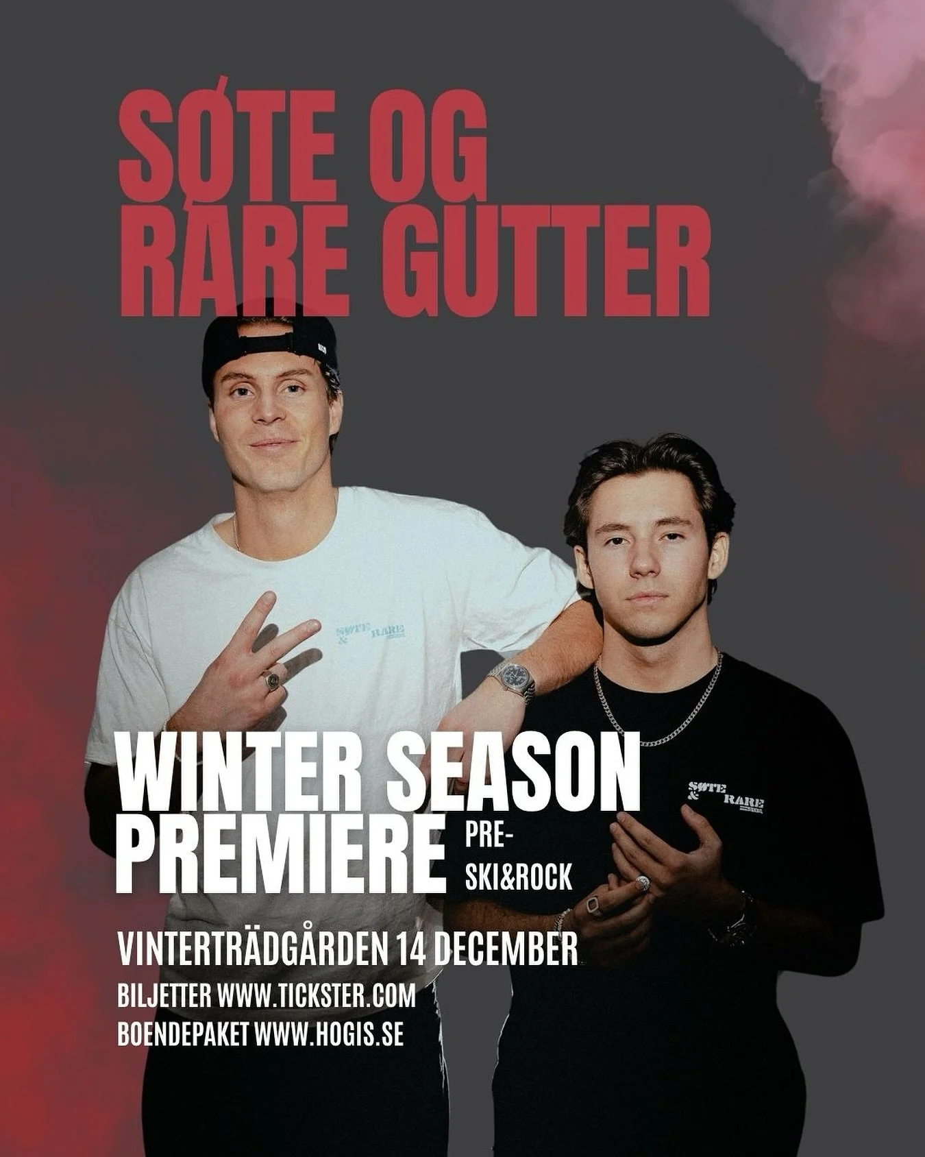 @soteograre_ till Winter Season
Premiere! 🔥
 
De norska partykungarna Søte og Rare Gutter kommer
till Högfjällshotellet och denhär söndagen blir helt vild!!
 
Du har garanterat hört deras megahit “Bærum Bi