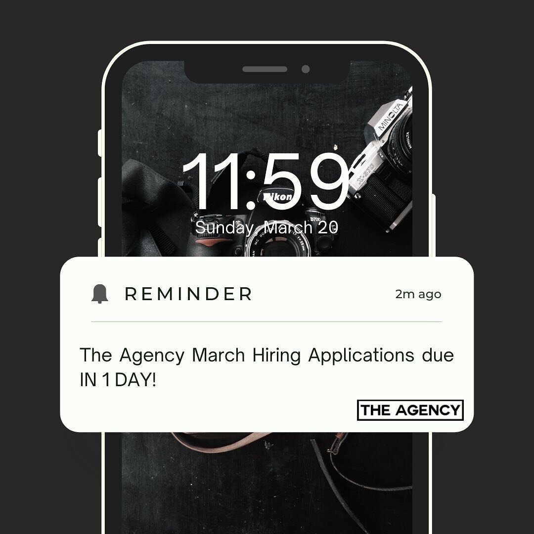 Application for The Agency close on March 20th at 11:59 PM! We are so excited to read all your applications and meet you during your interviews!