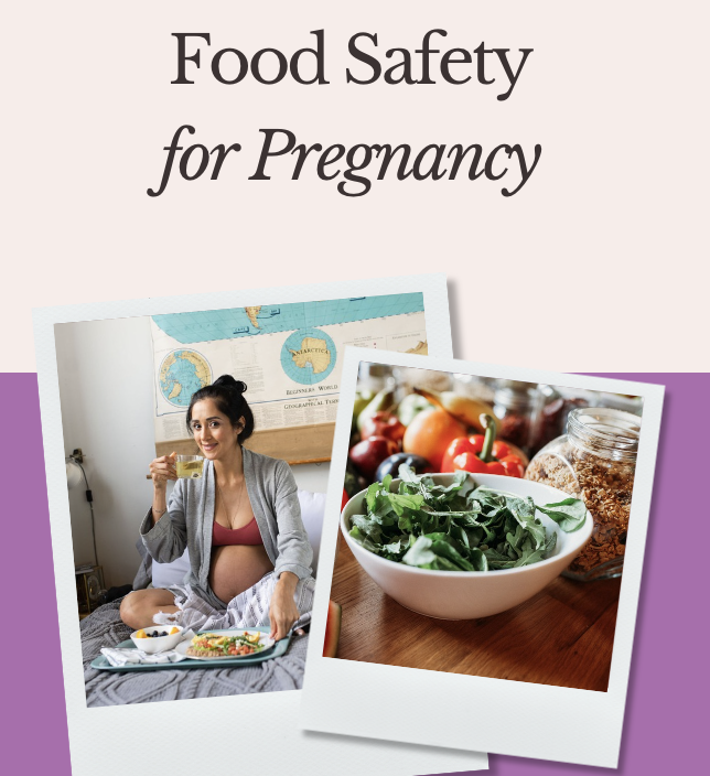 Food Safety in Pregnancy