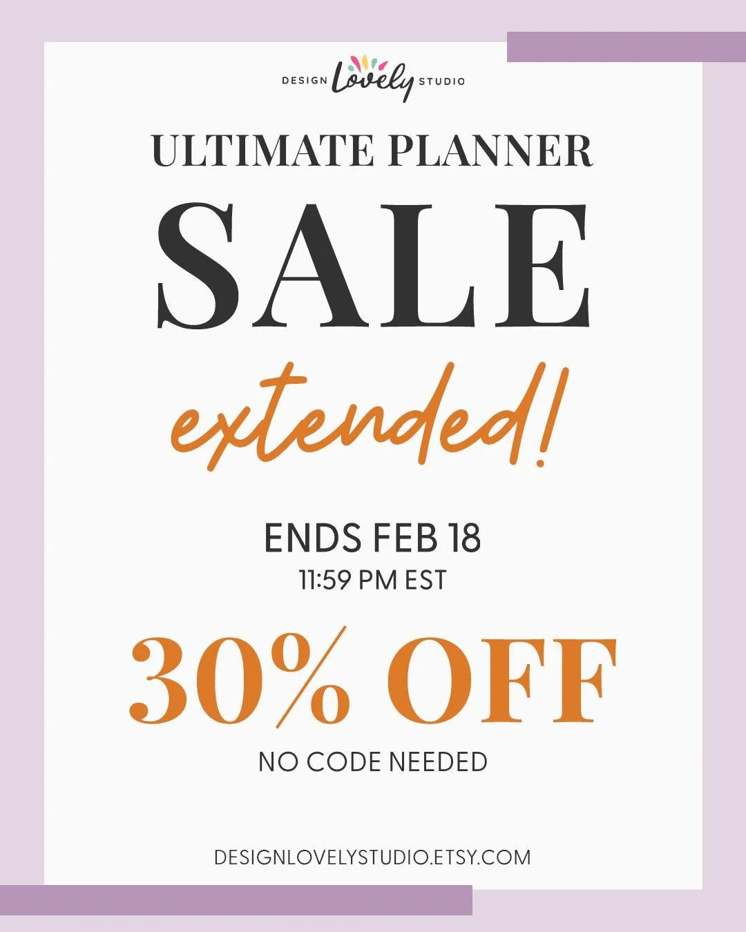 I decided to extend the sale 💜⁣
⁣
I know weekends get busy, so I&rsquo;m giving you a few more days.⁣
⁣
Everything is still 30% off through February 18 at 11:59 PM EST.⁣
⁣
That includes the two newest printable and digital planner sticker collection