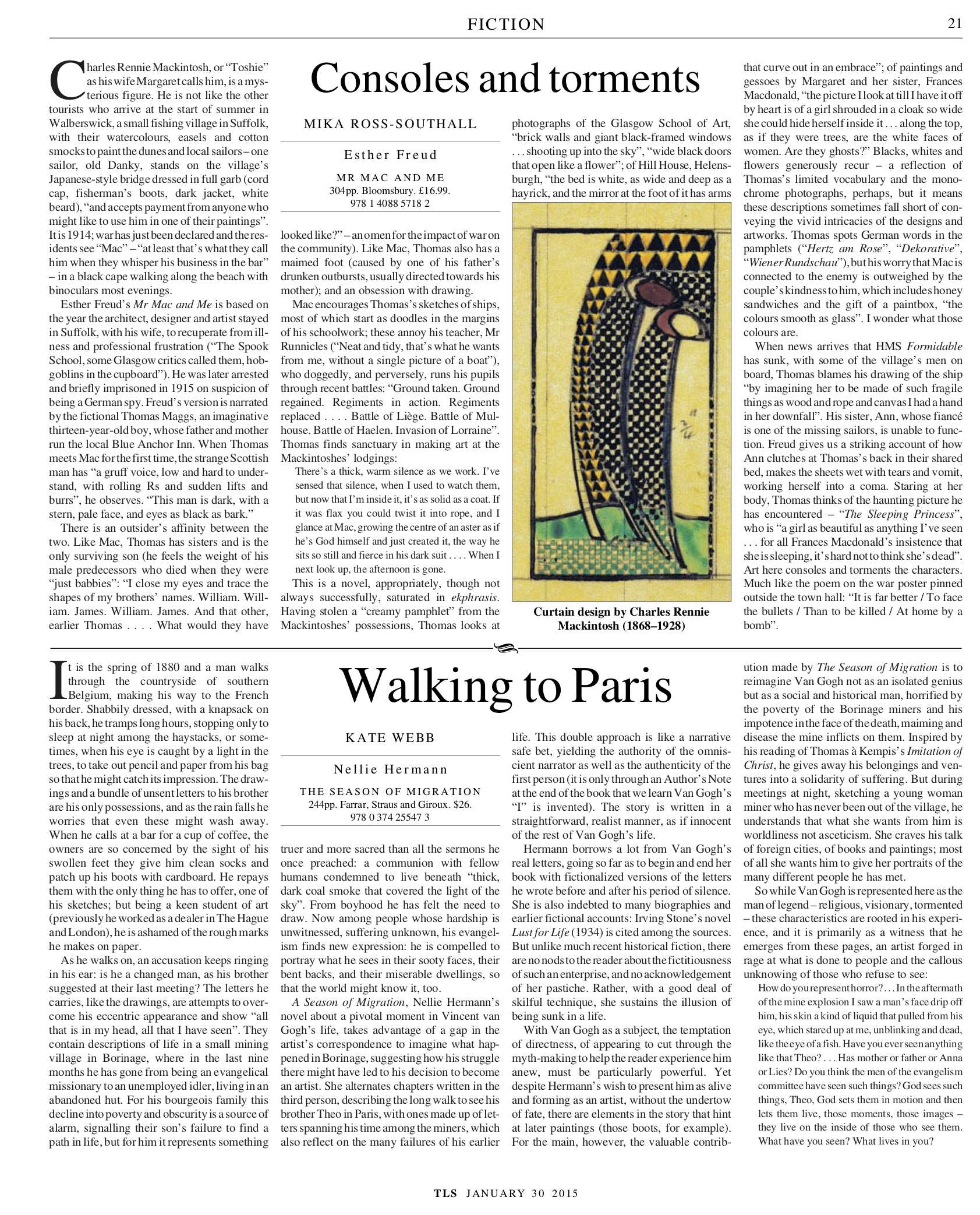 The Times Literary Supplement, 30 January 2015. "Consoles and torments, Esther Freud"